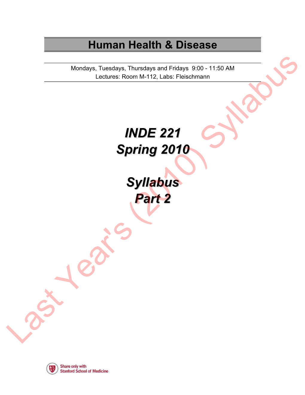 INDE 221 Spring 2010 Syllabus Part 2