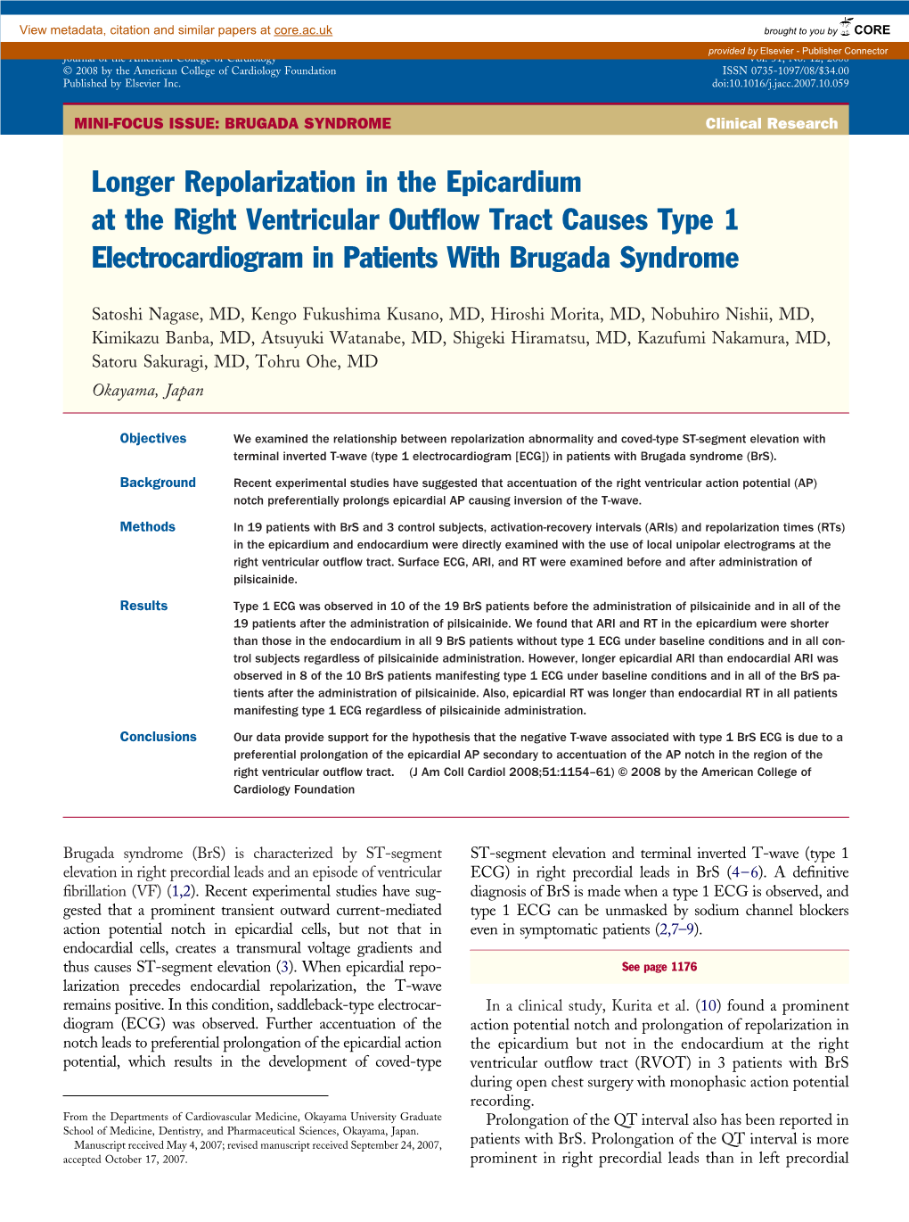 Longer Repolarization in the Epicardium at the Right Ventricular Outﬂow Tract Causes Type 1 Electrocardiogram in Patients with Brugada Syndrome