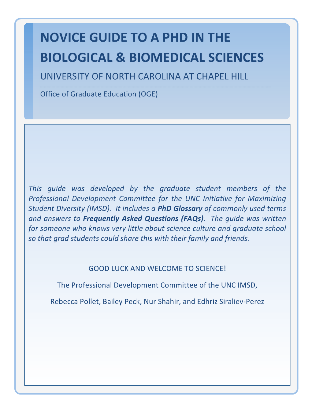 Novice Guide to a Phd in the Biological & Biomedical