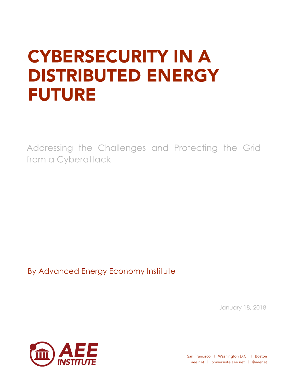 Cybersecurity in a Distributed Energy Future