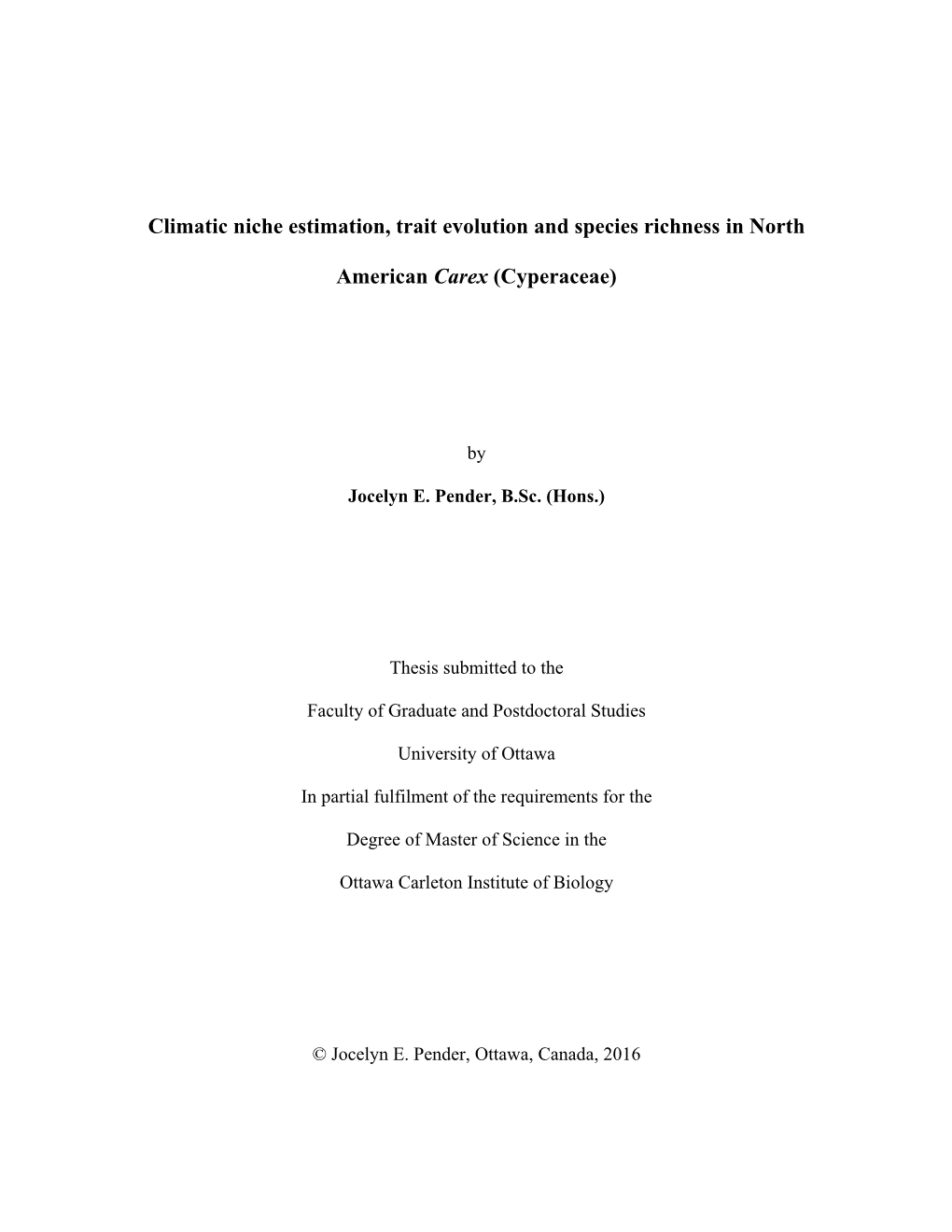 Climatic Niche Estimation, Trait Evolution and Species Richness in North