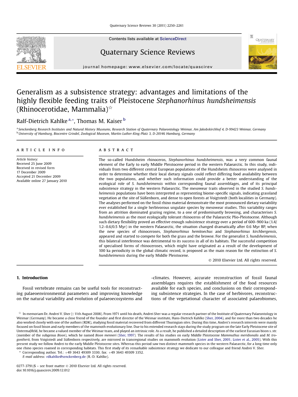 Advantages and Limitations of the Highly Flexible Feeding Traits Of