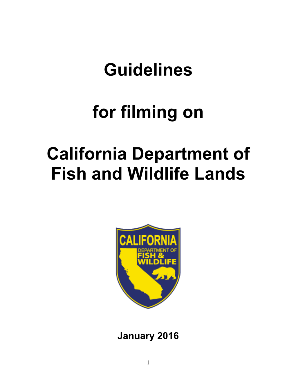 Guidelines for Filming on Department of Fish and Wildlife Lands