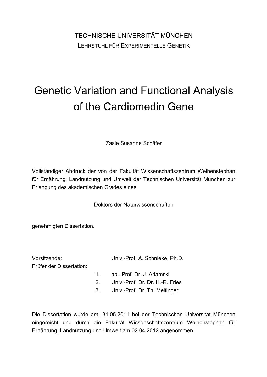 Genetic Variation and Functional Analysis of the Cardiomedin Gene