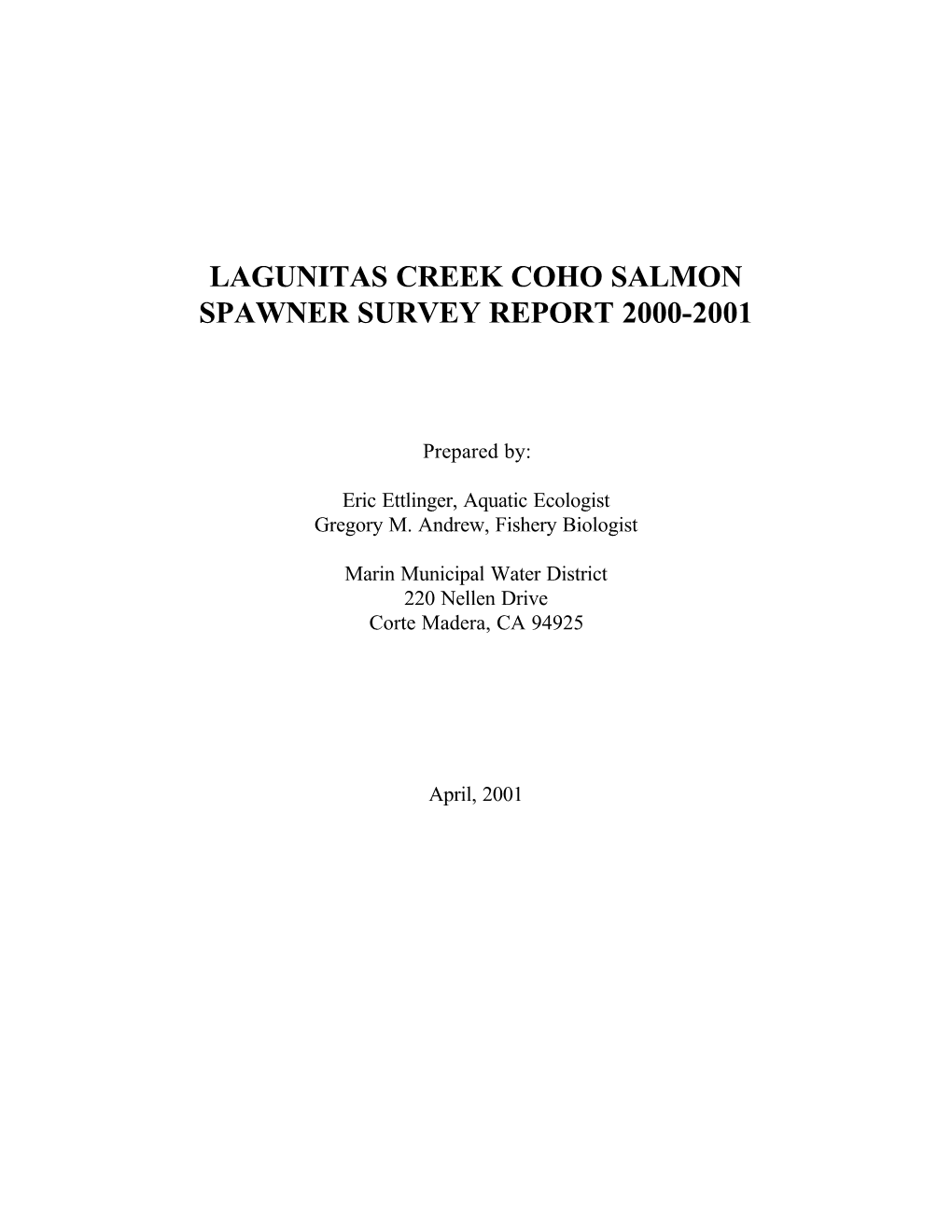 Lagunitas Creek Coho Salmon Spawner Survey Report 2000-2001