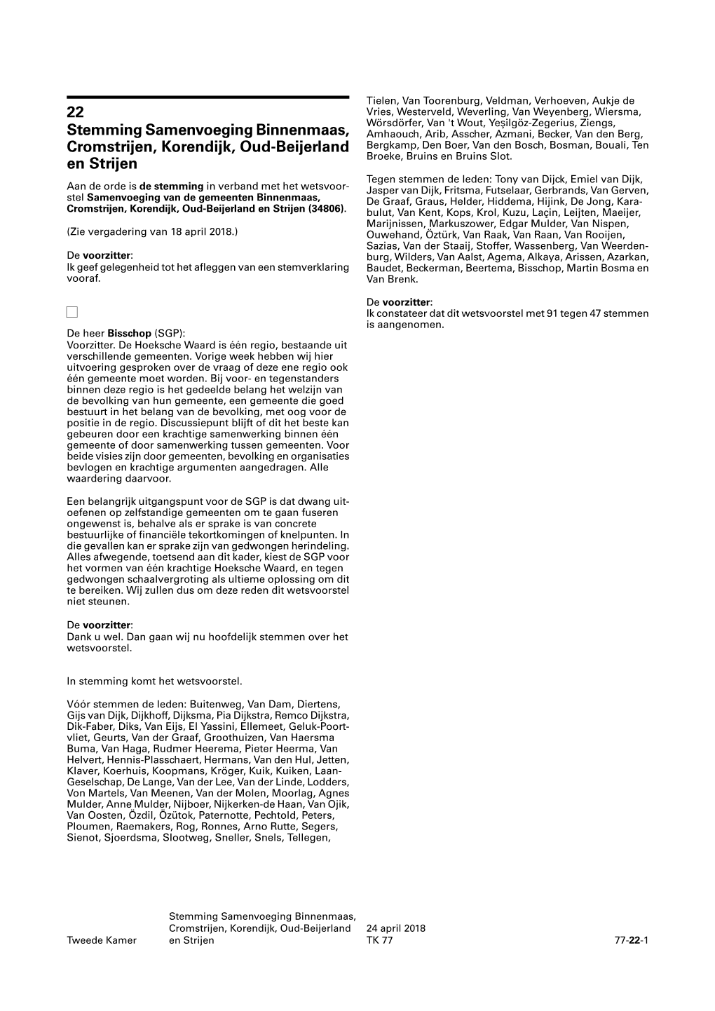 Stemming Samenvoeging Binnenmaas, Cromstrijen, Korendijk, Oud-Beijerland 24 April 2018 Tweede Kamer En Strijen TK 77 77-22-1