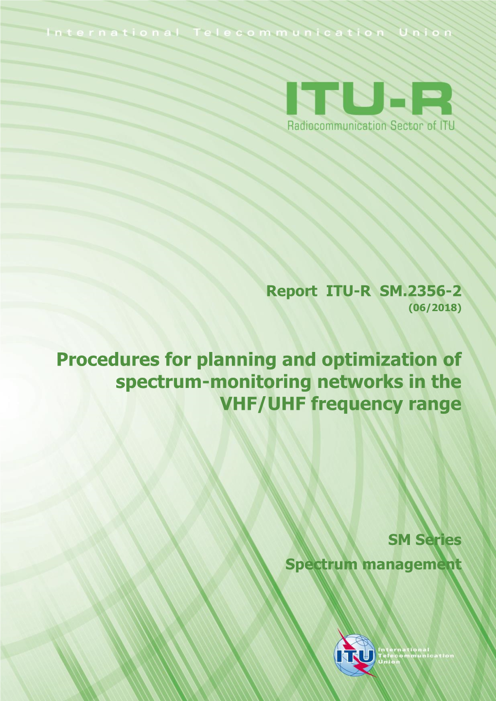 Procedures for Planning and Optimization of Spectrum-Monitoring Networks in the VHF/UHF Frequency Range