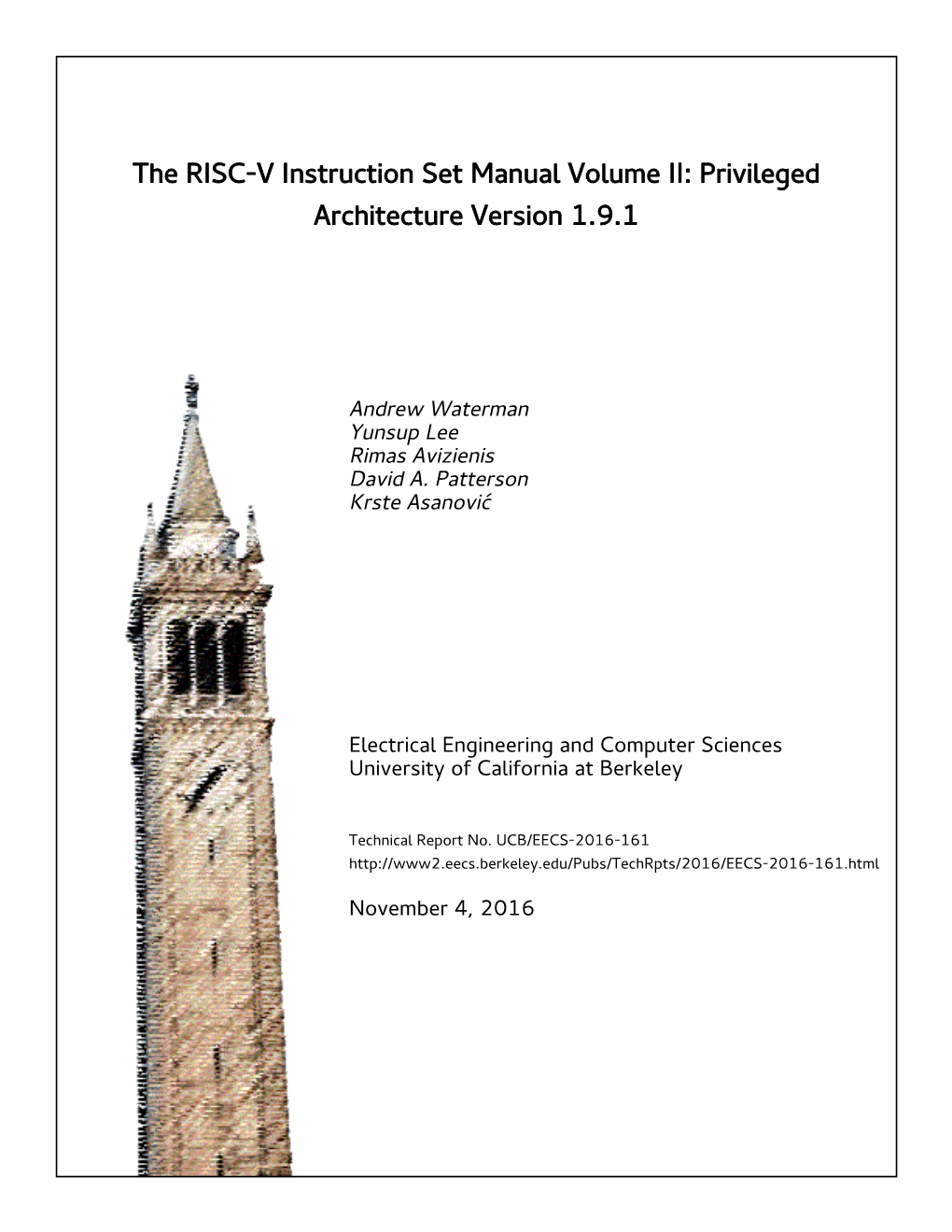 The RISC-V Instruction Set Manual Volume II: Privileged Architecture Version 1.9.1