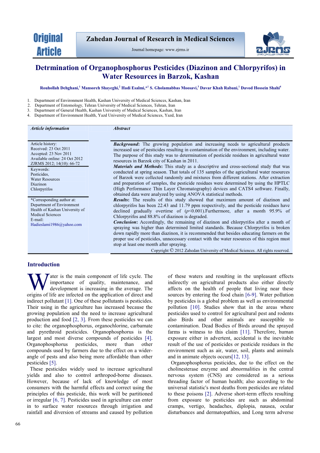 Detrmination of Organophosphorus Pesticides (Diazinon and Chlorpyrifos) in Water Resources in Barzok, Kashan