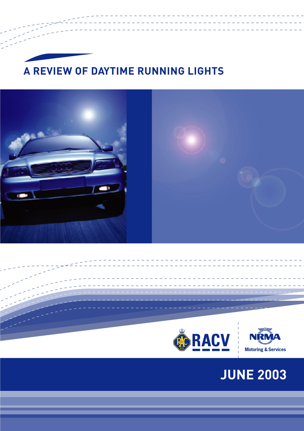 Review of Daytime Running Lights Page 1