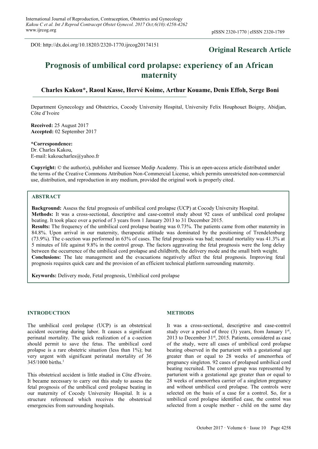 Prognosis of Umbilical Cord Prolapse: Experiency of an African Maternity