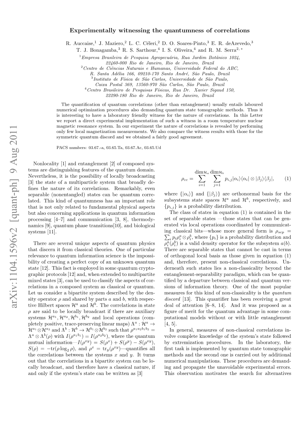 Experimentally Witnessing the Quantumness of Correlations