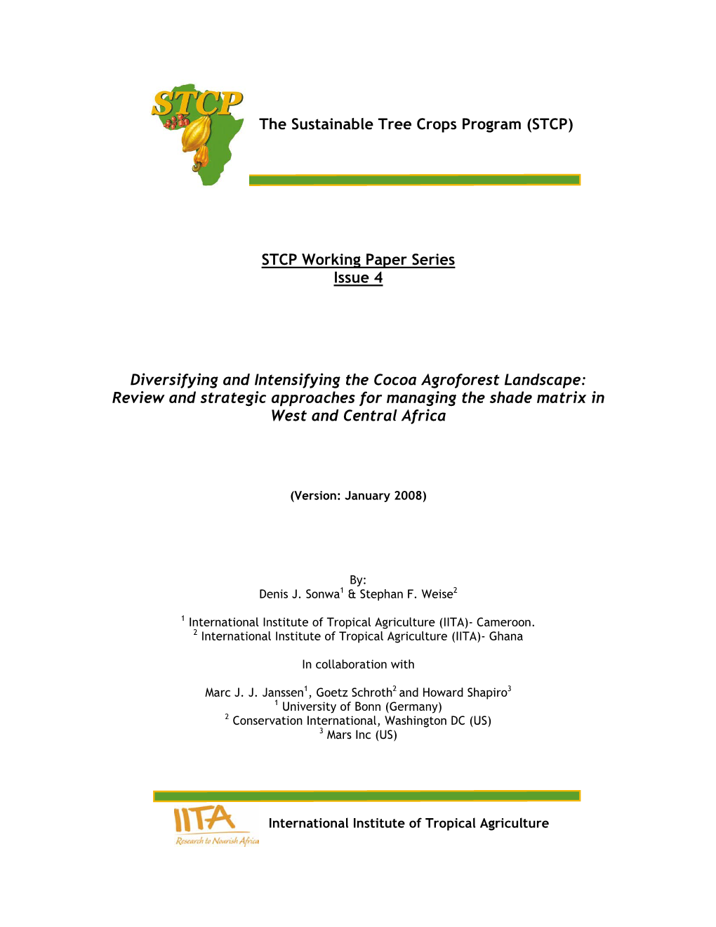 The Sustainable Tree Crops Program (STCP)