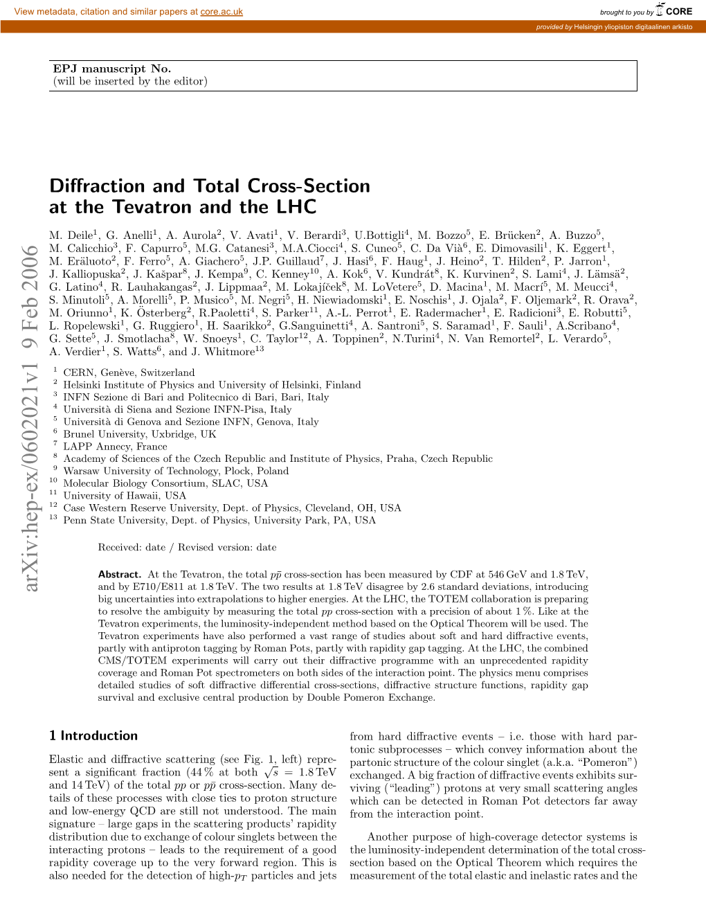 Arxiv:Hep-Ex/0602021V1 9 Feb 2006 N 4TV Ftetotal the of Tev) 14 and Aiiycvrg Pt H Eyfradrgo.Ti Is This High- Region