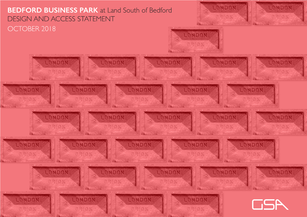 BEDFORD BUSINESS PARK at Land South of Bedford DESIGN and ACCESS STATEMENT OCTOBER 2018