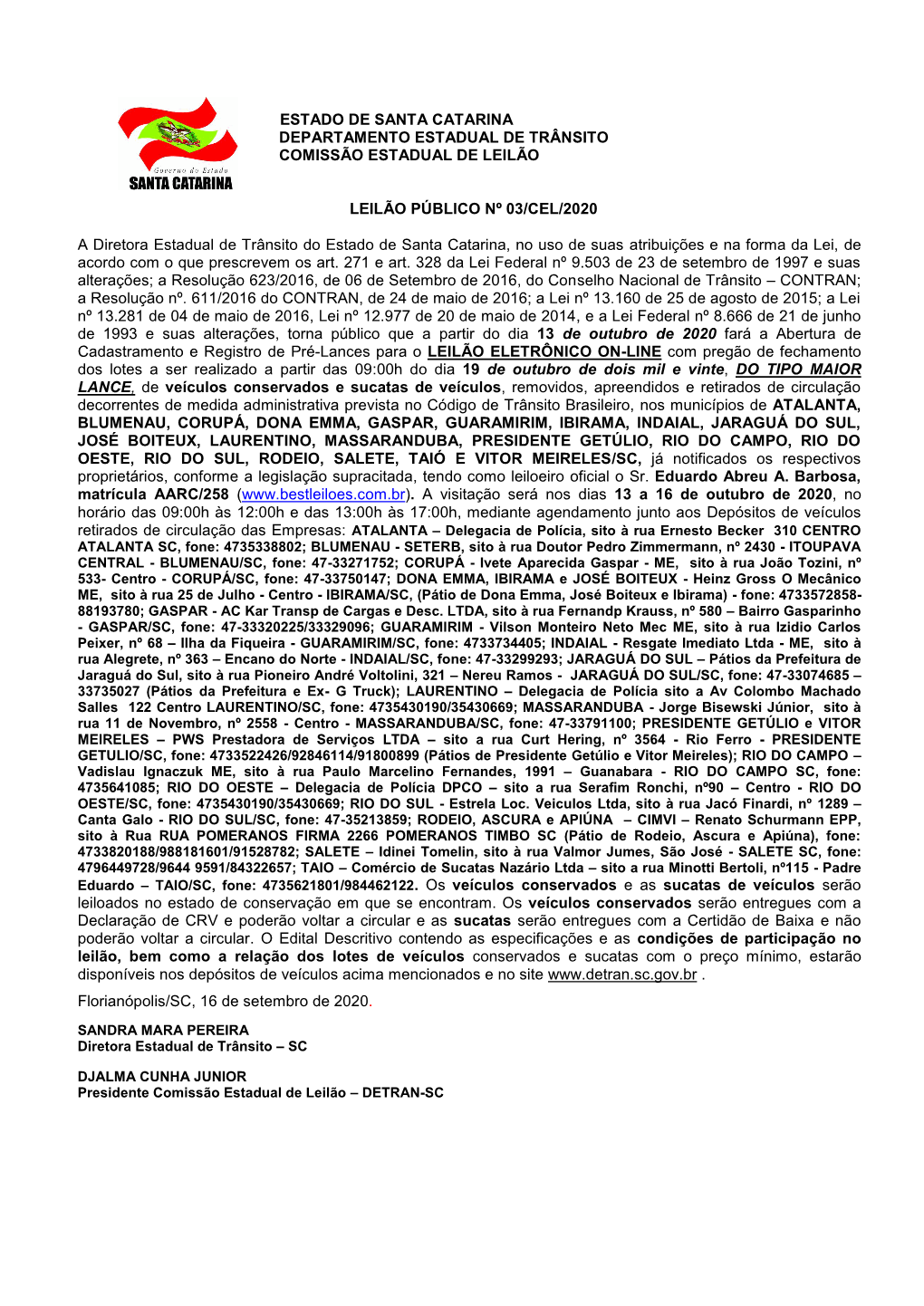 Estado De Santa Catarina Departamento Estadual De Trânsito Comissão Estadual De Leilão