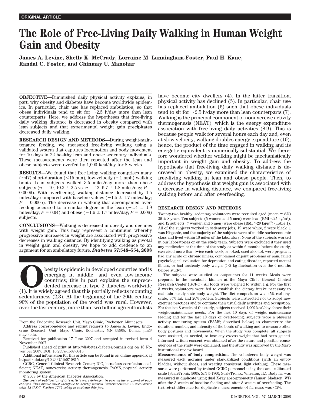 The Role of Free-Living Daily Walking in Human Weight Gain and Obesity James A