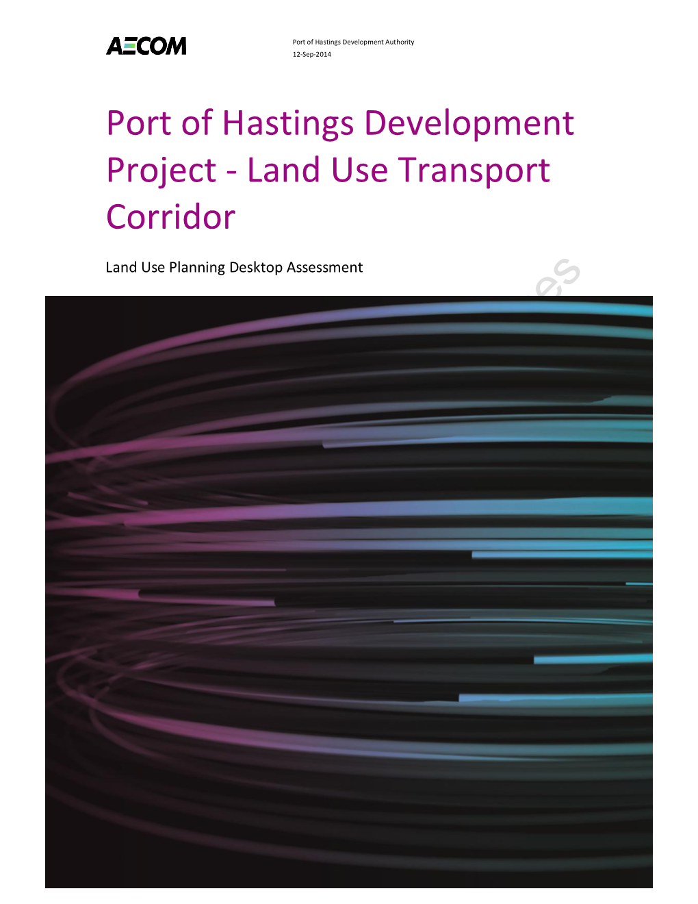 Port of Hastings Development Project - Land Use Transport Corridor
