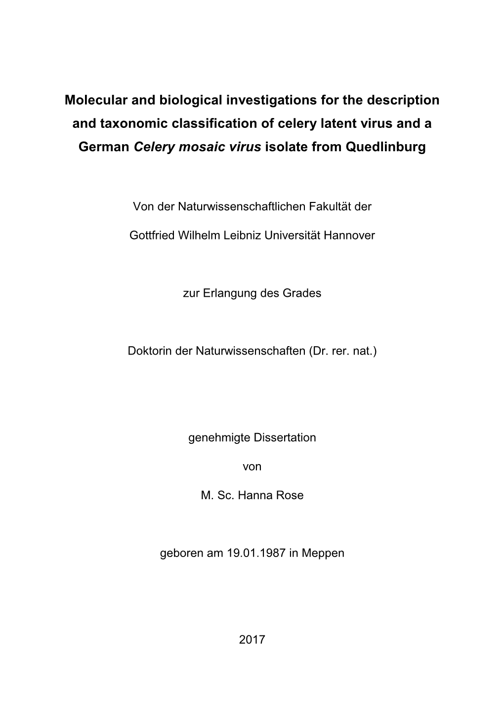 Molecular and Biological Investigations for the Description and Taxonomic Classification of Celery Latent Virus and a German