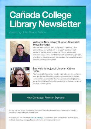 Cañada College Library Newsletter Dreaming of the Beach Edition