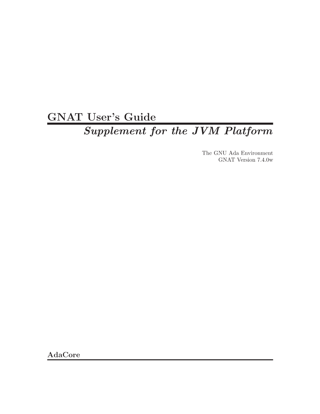 GNAT User's Guide Supplement for the JVM Platform