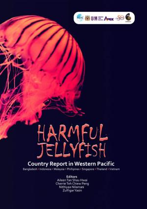 Harmful Jellyfish Country Report in Western Pacific