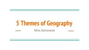 5 Themes of Geography Miss Genovese Arctic Ocean Europe North Asia America Atlantic Ocean Pacific Ocean Africa Pacific Ocean Indian South Ocean America Australia