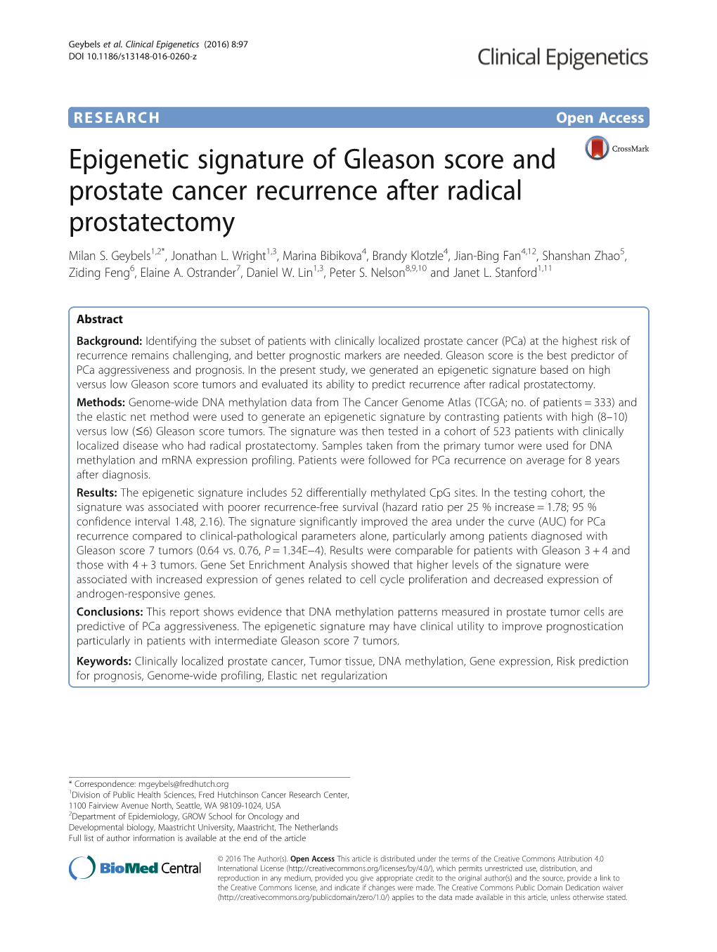 Epigenetic Signature of Gleason Score and Prostate Cancer Recurrence After Radical Prostatectomy Milan S