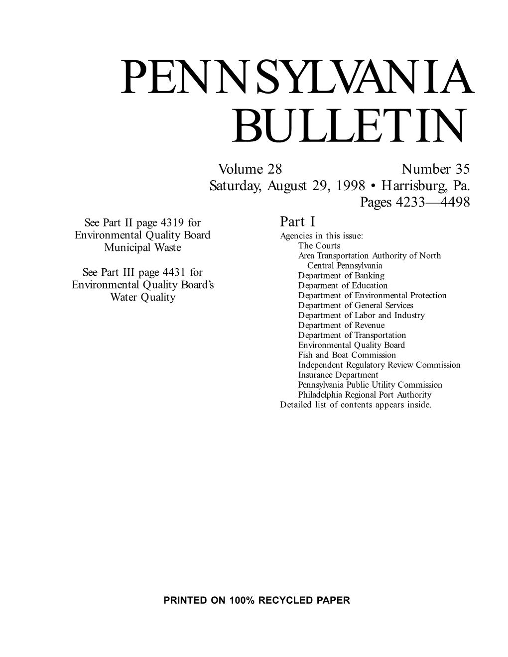 PENNSYLVANIA BULLETIN Volume 28 Number 35 Saturday, August 29, 1998 • Harrisburg, Pa
