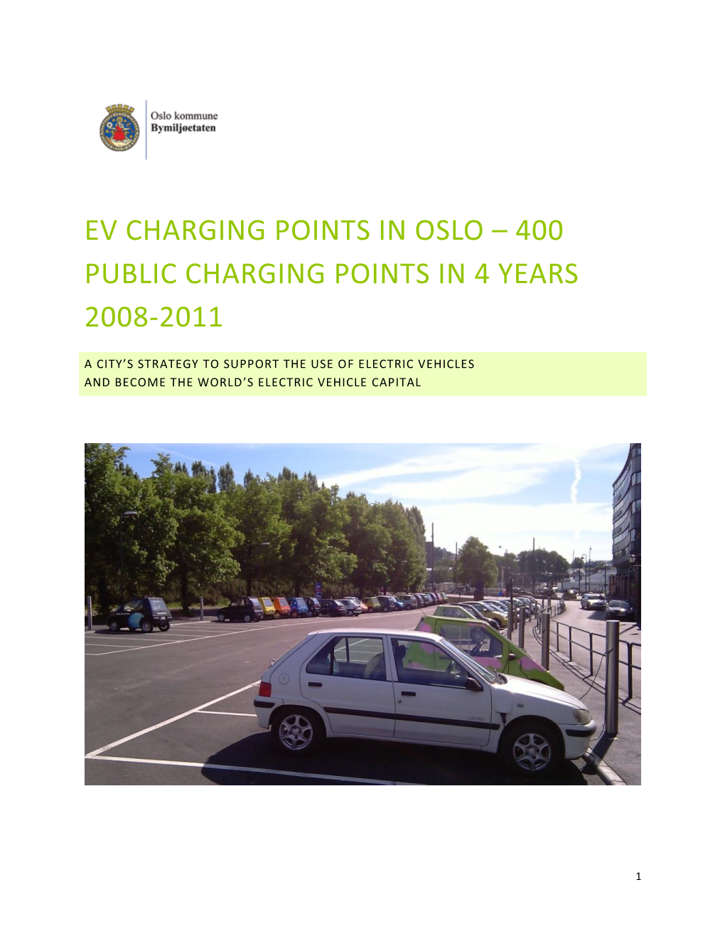 Electric Vehicle Charging Points in Oslo