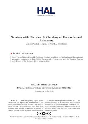 Numbers with Histories: Li Chunfeng on Harmonics and Astronomy Daniel Patrick Morgan, Howard L