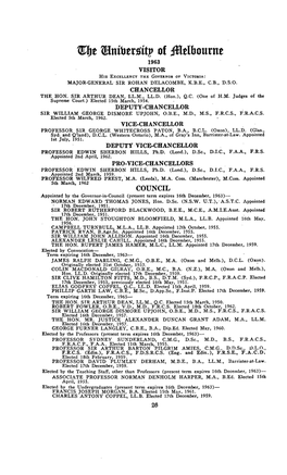 Wyt Gumtorsiitp of Imfcourne 1963 VISITOR His EXCELLENCY the GOVERNOR of VICTORIA: MAJOR-GENERAL SIR ROHAN DELACOMBE, K.B.E., C.B., D.S.O