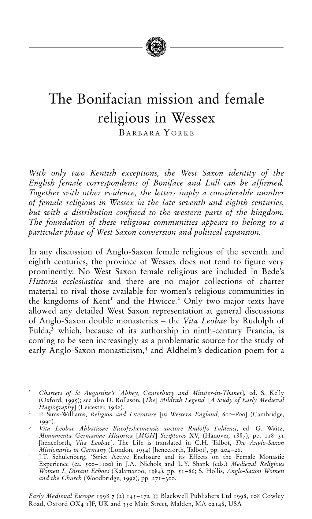 The Bonifacian Mission and Female Religious in Wessex B ARBARA Y ORKE