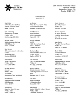 25Th National Avalanche School Classroom Session Beaver Run Resort, CO October 22-26, 2017 Attendee List