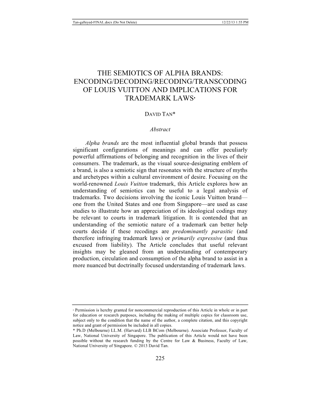 The Semiotics of Alpha Brands: Encoding/Decoding/Recoding/Transcoding of Louis Vuitton and Implications for Trademark Laws♦