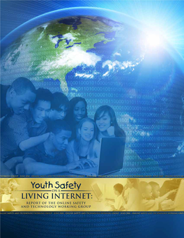 Youth Safety on a Living Internet: Report of the Online Safety and Technology Working Group