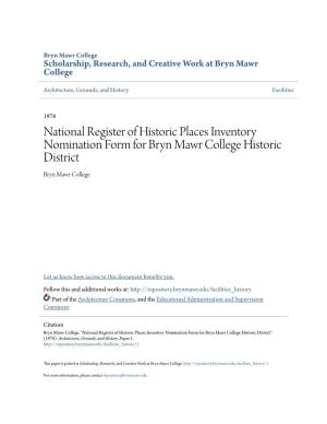 National Register of Historic Places Inventory Nomination Form for Bryn Mawr College Historic District Bryn Mawr College