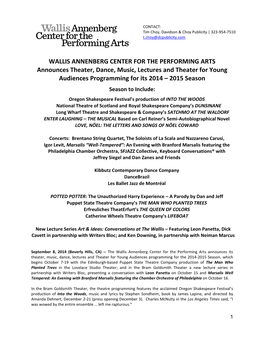 WALLIS ANNENBERG CENTER for the PERFORMING ARTS Announces Theater, Dance, Music, Lectures and Theater for Young Audiences Programming for Its 2014 – 2015 Season