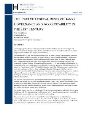 The Twelve Federal Reserve Banks: Governance And