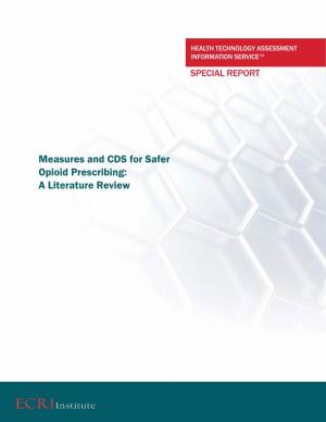 Measures and CDS for Safer Opioid Prescribing: a Literature Review