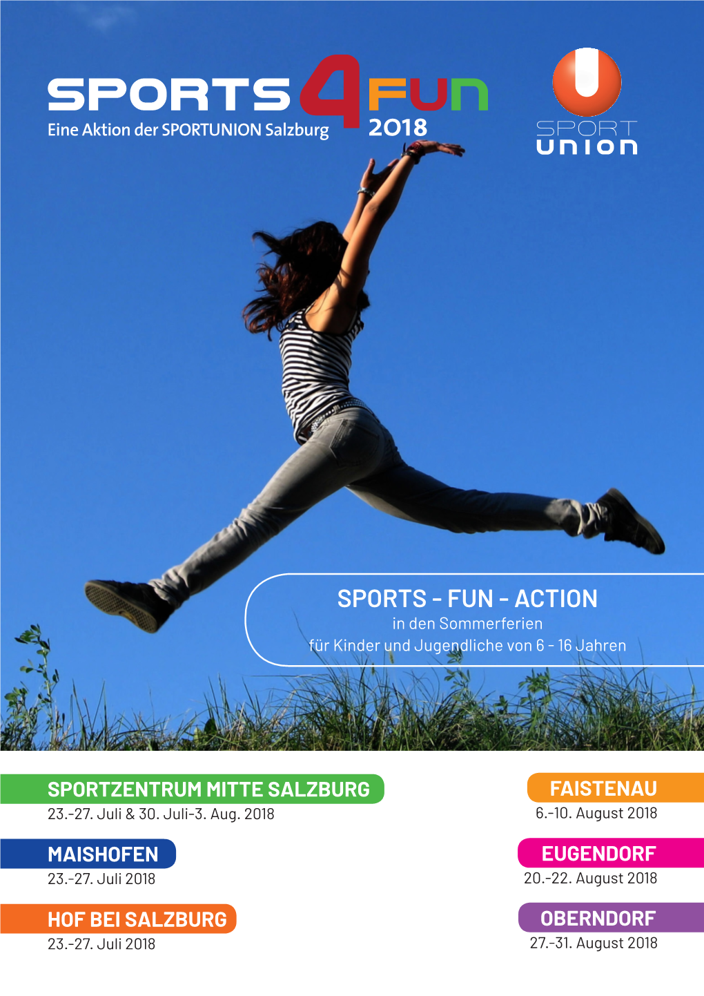 SPORTS - FUN - ACTION in Den Sommerferien Für Kinder Und Jugendliche Von 6 - 16 Jahren