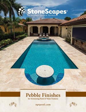 Pebble Finishes for Swimming Pools & Water Features
