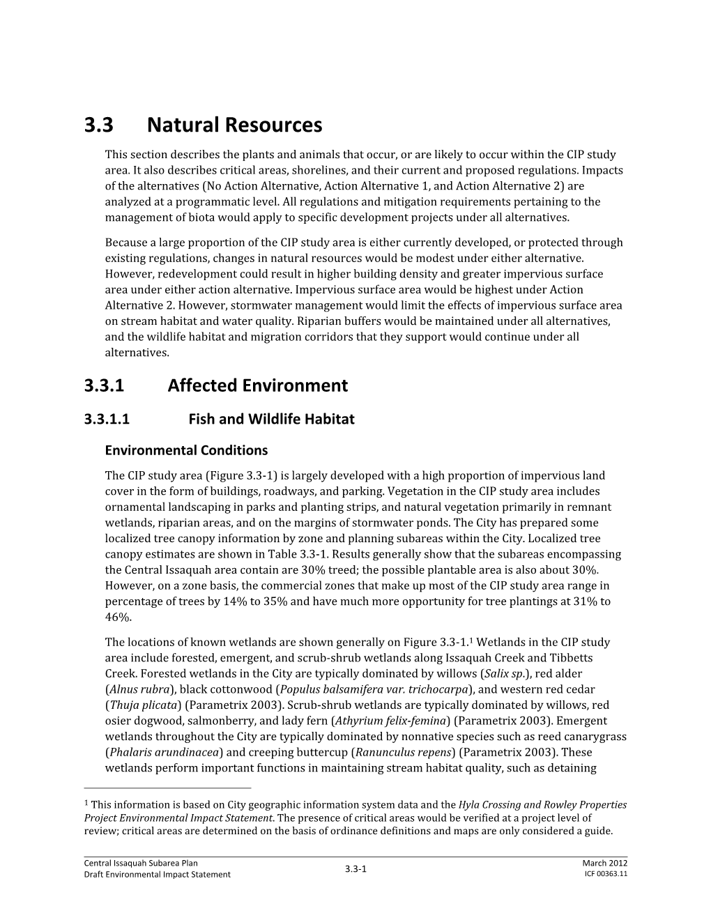 3.3 Natural Resources This Section Describes the Plants and Animals That Occur, Or Are Likely to Occur Within the CIP Study Area