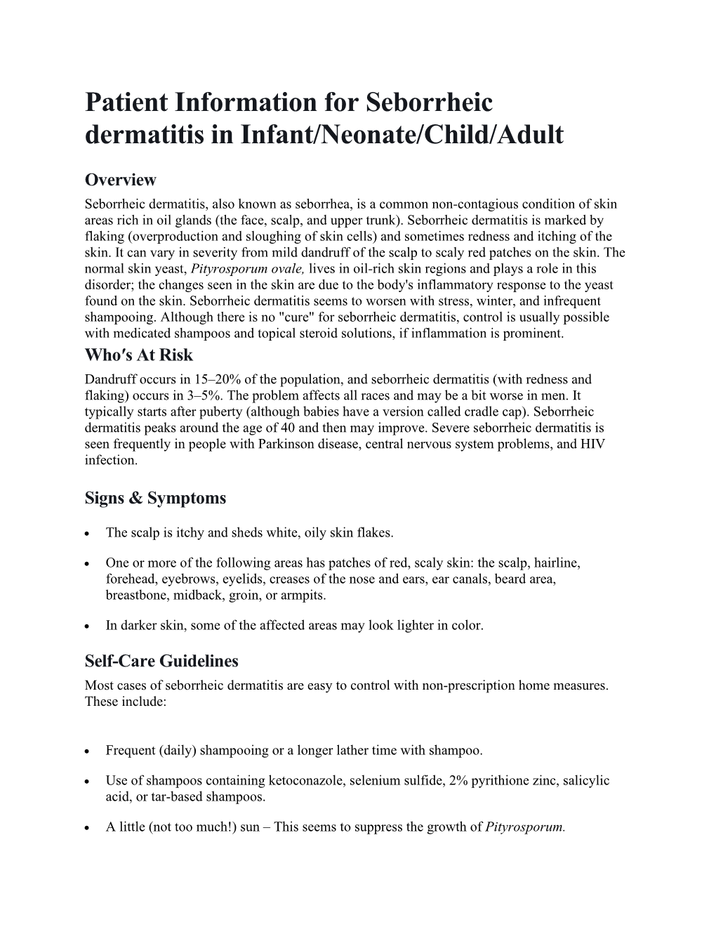 Patient Information for Seborrheic Dermatitis in Infant/Neonate/Child/Adult