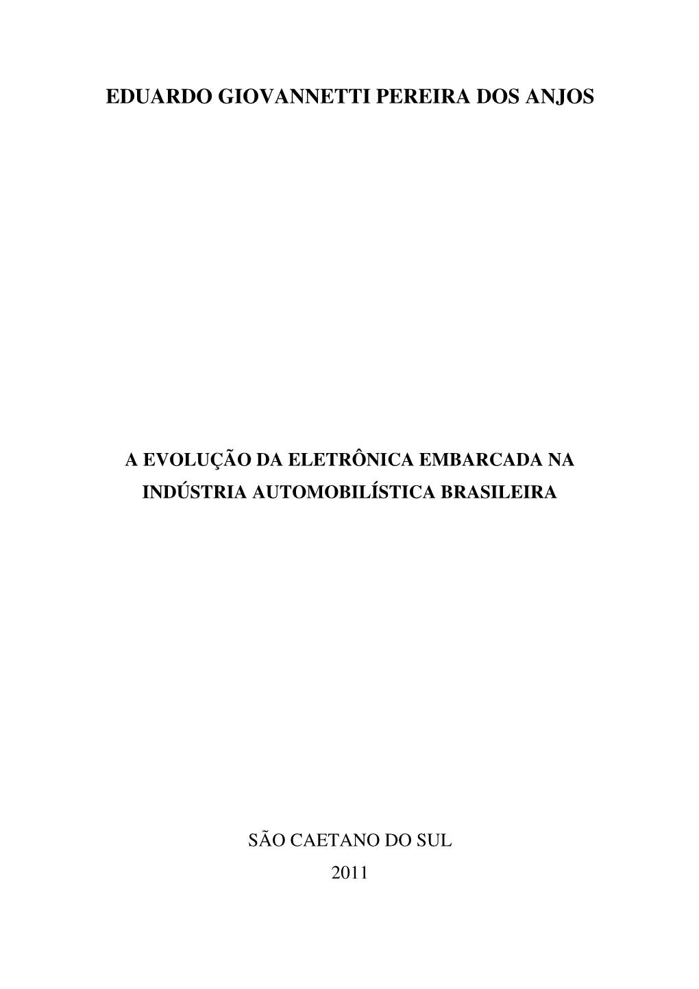 A Evolução Da Eletrônica Embarcada Na Indústria Automobilística Brasileira