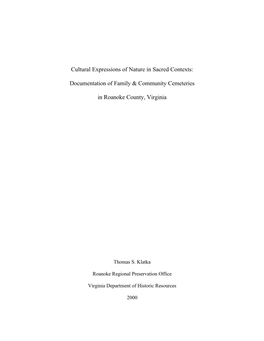 Cultural Expressions of Nature in Sacred Contexts: Documentation of Family & Community Cemeteries in Roanoke County, Virgini