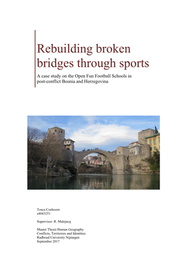Rebuilding Broken Bridges Through Sports a Case Study on the Open Fun Football Schools in Post-Conflict Bosnia and Herzegovina