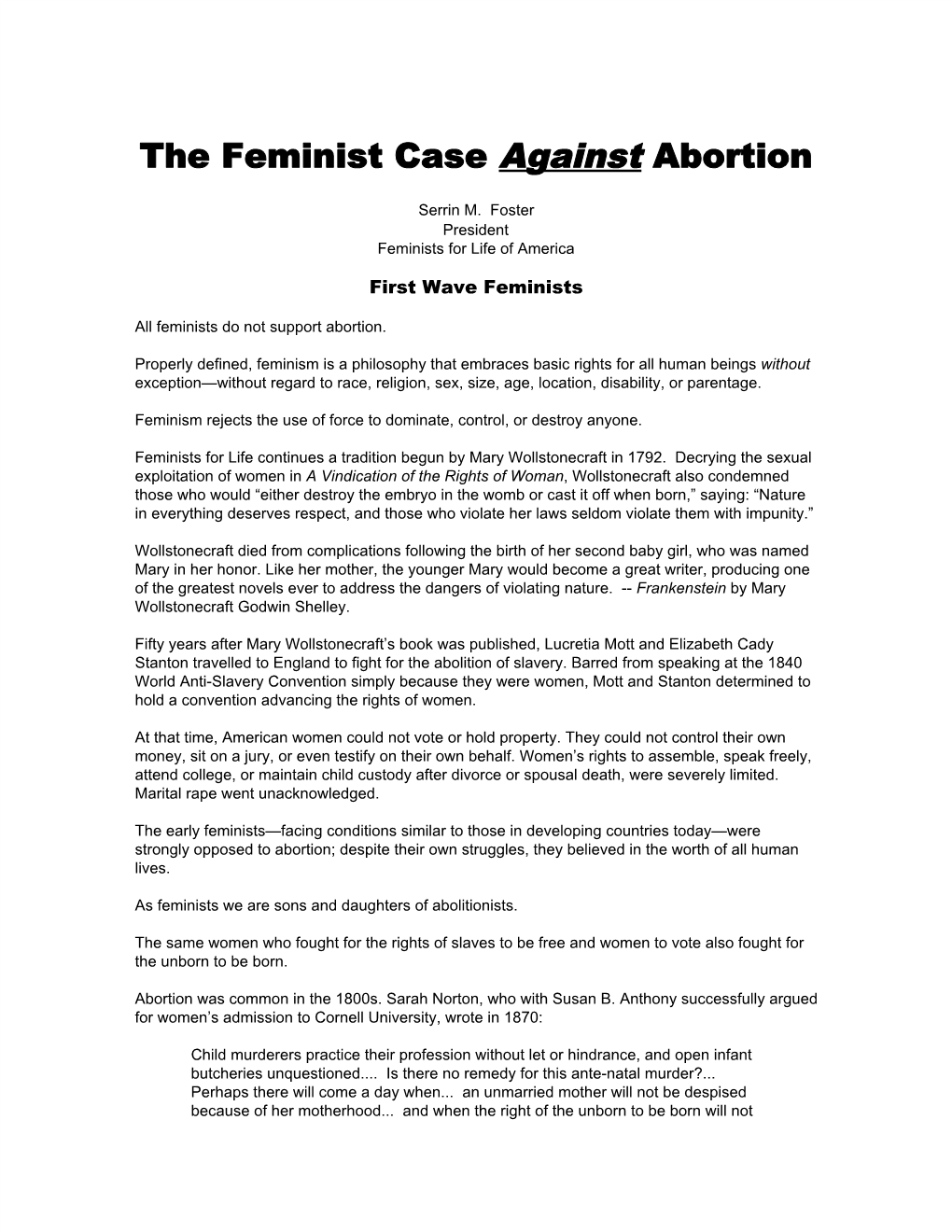 The Feminist Case ​Against​ Abortion