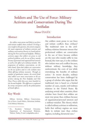 Military Activism and Conservatism During the Intifadas Murat ÜLGÜL* Abstract Introduction