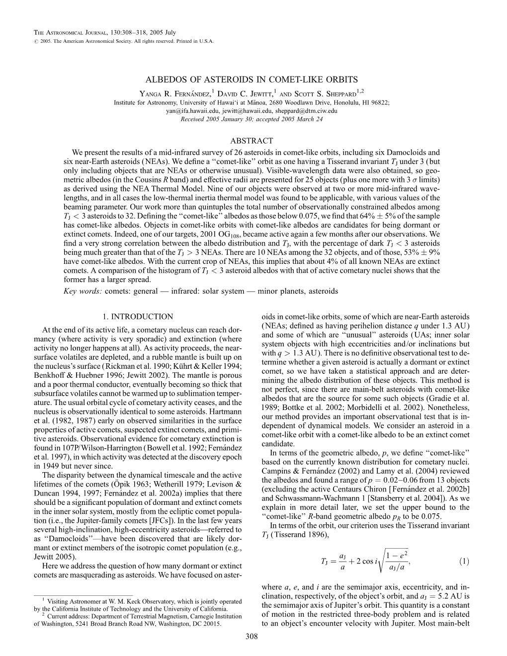 ALBEDOS of ASTEROIDS in COMET-LIKE ORBITS Yanga R